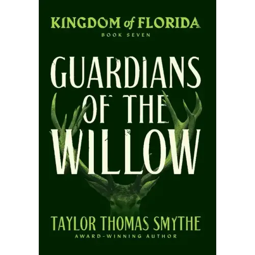 Kingdom of Florida: Guardians of the Willow