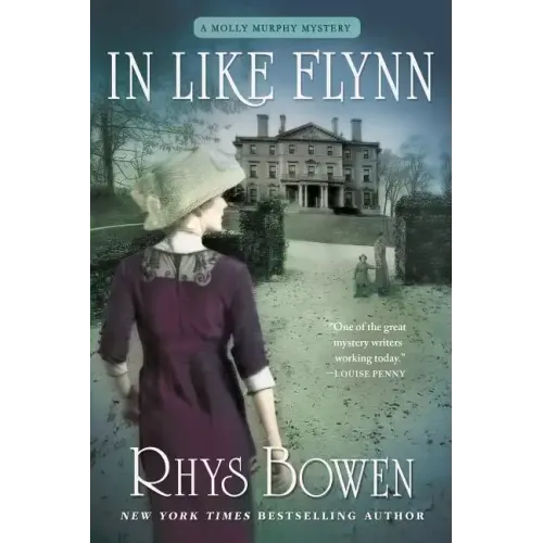 In Like Flynn: A Molly Murphy Mystery
