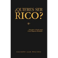 ¿Quieres Ser Rico?