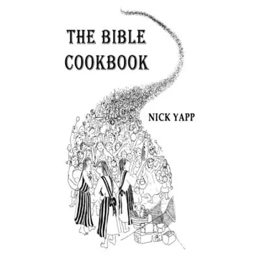 The Bible Cookbook