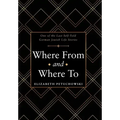 Where From and Where To: One of the Last Self-Told German Jewish Life Stories