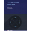 Optical Radiation and Matter