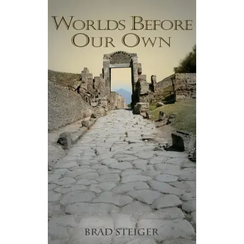 Worlds Before Our Own