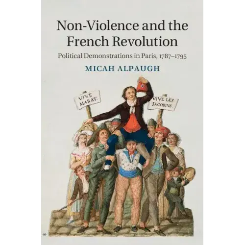 Non-Violence and the French Revolution
