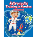 Astronauts Training in Houston Coloring Book