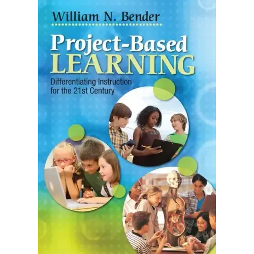 Project-Based Learning: Differentiating Instruction for the 21st Century