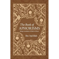 The Book of Aphorisms: Being a translation of Kitab al-Hikam