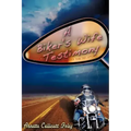 A Biker's Wife Testimony