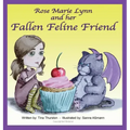 Rose Marie Lynn and her Fallen Feline Friend