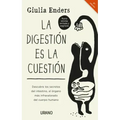 La Digestion Es La Cuestion -Edicion Revisada