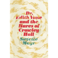 Dr. Edith Vane and the Hares of Crawley Hall