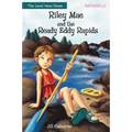 Riley Mae and the Ready Eddy Rapids
