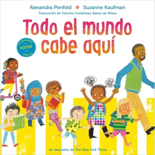 Todo El Mundo Cabe Aquí (an All Are Welcome Book)