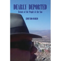 Dearly Deported: Return of the People of the Sun