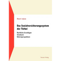Das Sozialversicherungssystem der Türkei