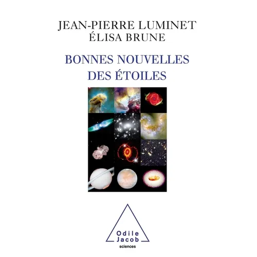 Good News from the Stars / Bonnes nouvelles des étoiles