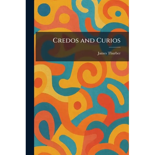 Credos and Curios