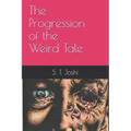 The Progression of the Weird Tale