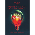 The Dying Light