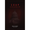 Coup: How America was Stolen in 2020