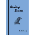 Cocking Science (History of Cockfighting Series)