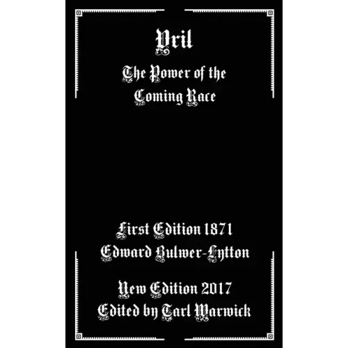Vril: The Power of the Coming Race