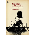 Anarchism and Education: A Philosophical Perspective