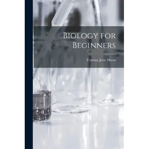 Biology for Beginners