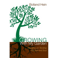 Growing With My Garden