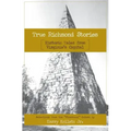 True Richmond Stories: Historic Tales from Virginia's Capital
