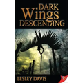 Dark Wings Descending