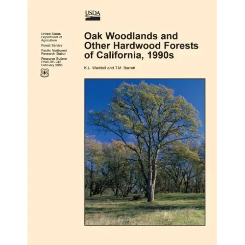 Oak Woodlands and Other Hardwood Forest of California, 1990s