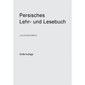 Persisch-deutsches Wörterbuch für die Umgangssprache