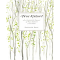 True Nature: An Illustrated Journal of Four Seasons in Solitude