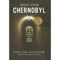 Voices from Chernobyl: The Oral History of a Nuclear Disaster