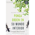 Ponga Orden En Su Mundo Interior