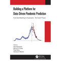 Building a Platform for Data-Driven Pandemic Prediction: From Data Modelling to Visualisation - The Covidlp Project