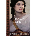 Dawn Empress: A Novel of Imperial Rome