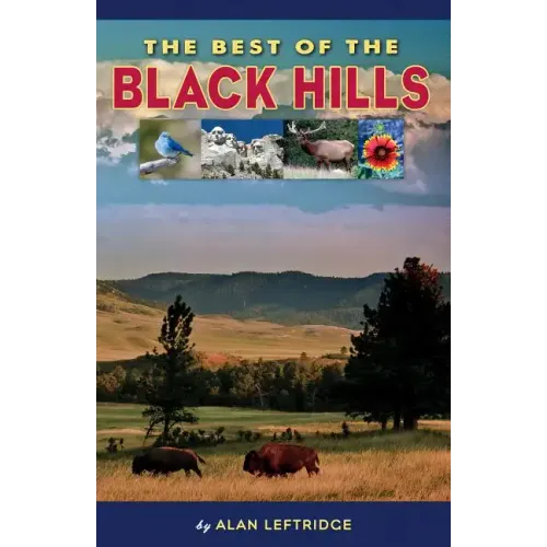 The Best of the Black Hills