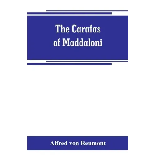 The Carafas of Maddaloni: Naples under Spanish dominion