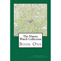 The Nature Watch Collection: Book One