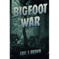 Bigfoot War: Movie Edition