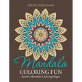 Mandala Coloring Fun: Jumbo Mandala Coloring Pages