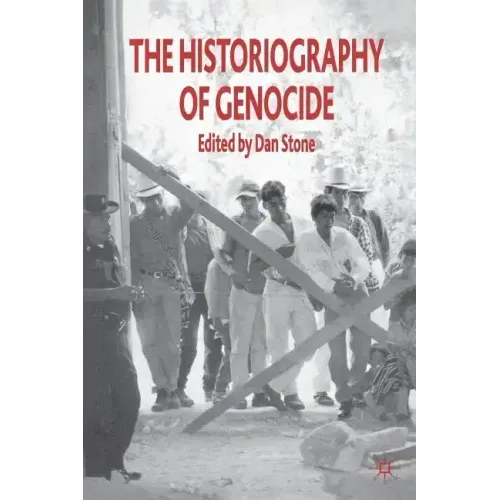 The Historiography of Genocide
