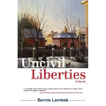 Uncivil Liberties