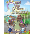 Meet the Three Princesses