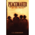 Peacemaker of the Pecos