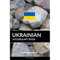 Ukrainian Vocabulary Book: A Topic Based Approach