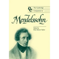The Cambridge Companion to Mendelssohn