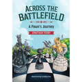 Across the Battlefield: A Pawn's Journey